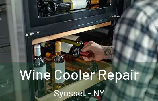  Wine Cooler Repair Syosset - NY